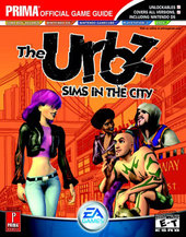 The URBZ: Sims in the City - Prima Official Guide for PS2 The URBZ: Sims in the City - Prima Official Guide for PS2
