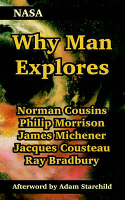 Why Man Explores by NASA image