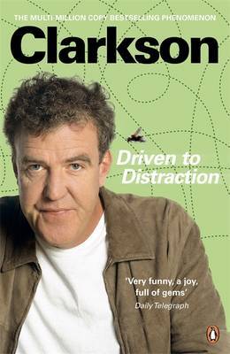 Driven to Distraction by Jeremy Clarkson image