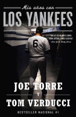 Mis Anos Con los Yankees by Joe Torre image