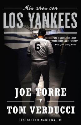 Mis Anos Con los Yankees on Paperback by Joe Torre