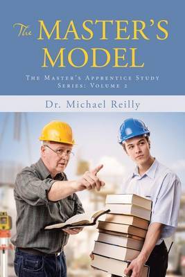 The Master's Model by Dr Michael Reilly image