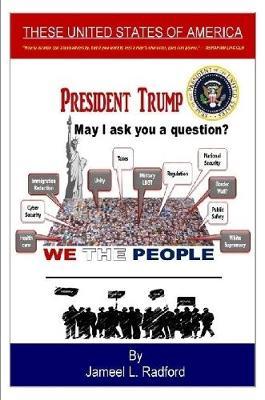 Mr. President, May I Ask You a Question? by Jameel L Radford image