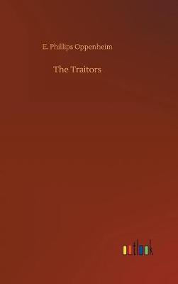 The Traitors by E.Phillips Oppenheim image