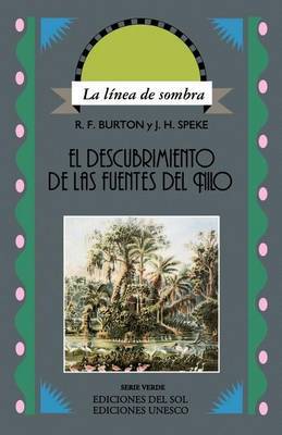 Descubrimiento De Las Fuentes Del Nilo, El by John H Speke image