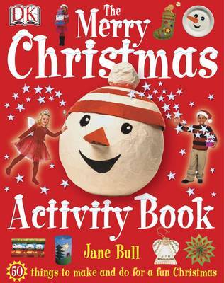 The Merry Christmas Activity Book by Jane Bull image