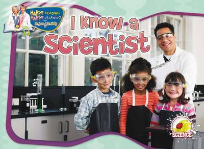 I Know a Scientist by Dr Jean Feldman image