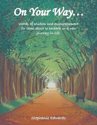 On Your Way... by Stephanie Edwards image
