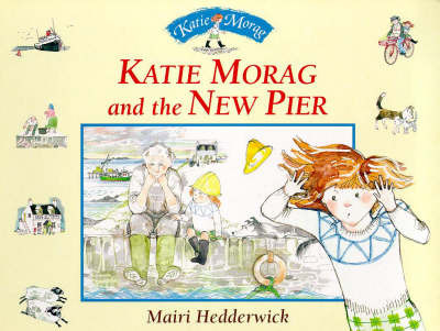 Katie Morag and the New Pier by Mairi Hedderwick image