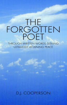 The Forgotten Poet on Paperback by D. J. Cooperson