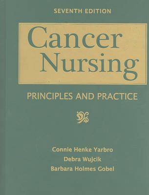 Cancer Nursing: Principles And Practice by Connie Henke Yarbro image