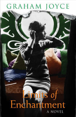 The Limits of Enchantment by Graham Joyce image