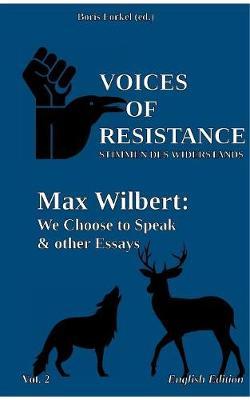 Voices of Resistance by Max Wilbert image