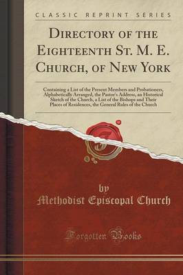 Directory of the Eighteenth St. M. E. Church, of New York by Methodist Episcopal Church image