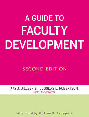A Guide to Faculty Development by William H. Bergquist image