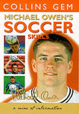 Michael Owen Soccer Skills by Michael Owen image