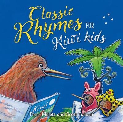 Classic Rhymes for Kiwi Kids by Peter Millett image