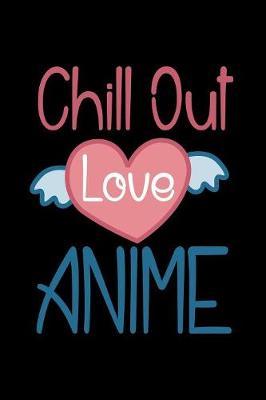 Chill Out Love Anime by Green Cow Land image