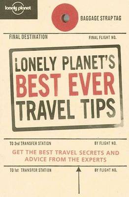 Lonely Planet's Best Ever Travel Tips by Lonely Planet image