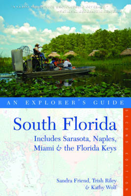Explorer's Guide South Florida by Sandra Friend image