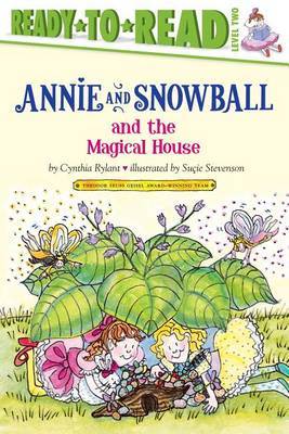 Annie and Snowball and the Magical House on Hardback by Cynthia Rylant