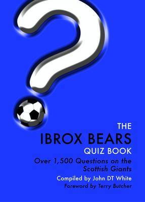The Ibrox Bears Quiz Book by John White image