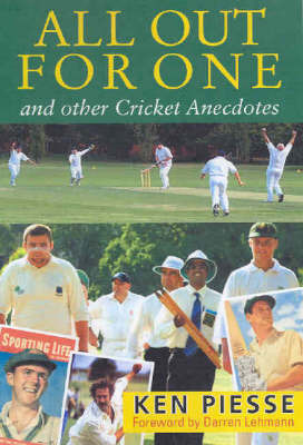 All Out for One: And Other Cricket Anecdotes by Ken Piesse image