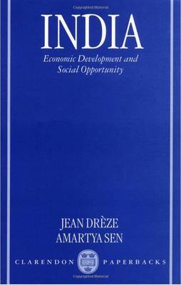 India: Economic Development and Social Opportunity by Jean Dreze image