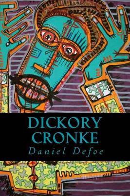 Dickory Cronke by Daniel Defoe image