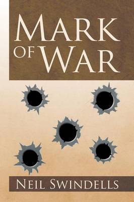 Mark of War by Neil Swindells image