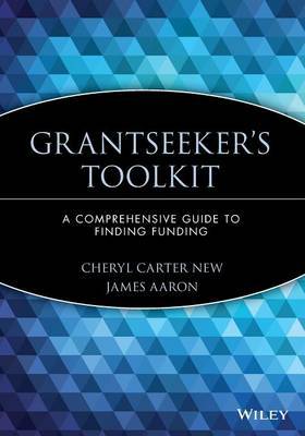 Grantseeker's Toolkit by Cheryl Carter New