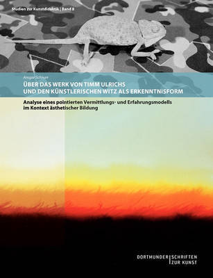 Uber Das Werk Von Timm Ulrichs Und Den Kunstlerischen Witz ALS Erkenntnisform by Ansgar Schnurr image