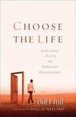Choose the Life by Bill Hull image