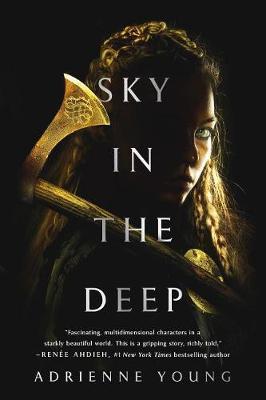 Sky in the Deep by Adrienne Young image