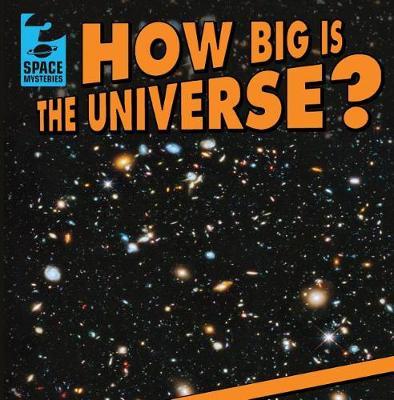 How Big Is the Universe? by Matt Jankowski image