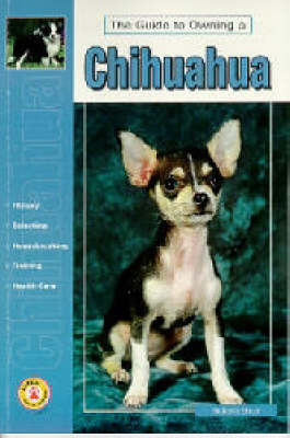 Guide to Owning a Chihuahua by Roberta Sisco image