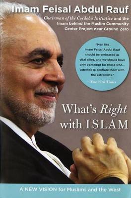 What's Right With Islam by Feisal Abdul Rauf image