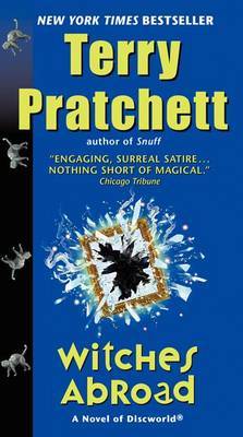 Witches Abroad (Discworld 12 - The Witches) (US Ed.) by Terry Pratchett