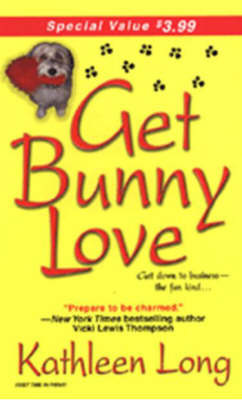 Get Bunny Love by Kathleen Long image