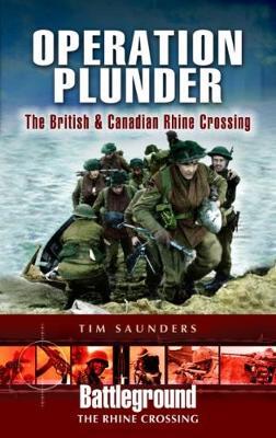Operation Plunder and Varsity by Tim Saunders image