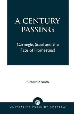 A Century Passing by Richard Krooth image