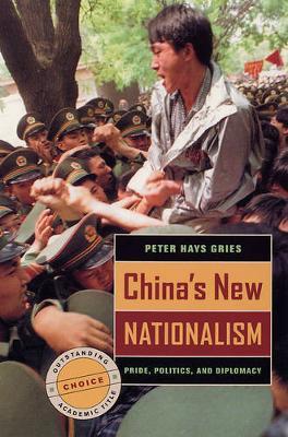 China's New Nationalism by Peter Hays Gries image