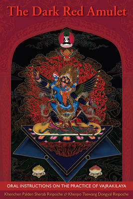 The Dark Red Amulet by Khenpo Tsewang Dongyal image