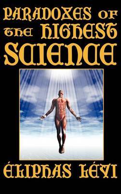 Paradoxes of the Highest Science (Second Edition) image