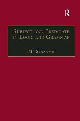 Subject and Predicate in Logic and Grammar by P.F. Strawson image