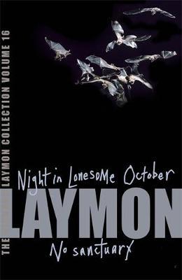 The Richard Laymon Collection Volume 16: Night in the Lonesome October & No Sanctuary by Richard Laymon image