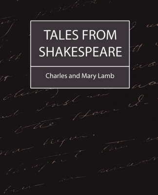 Tales from Shakespeare on Paperback by And Mary Lamb Charles and Mary Lamb