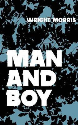 Man and Boy by Wright Morris image