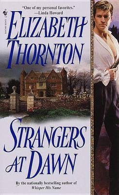 Strangers At Dawn by Elizabeth Thornton image