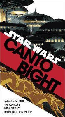 Canto Bight (Star Wars) by Saladin Ahmed image